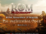 MMO Hàn ROM: Remember Of Majesty - Mời người chơi mobile trải nghiệm trò chơi đỉnh cao News