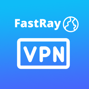 FastRay Fast VPN Proxy Secure APK