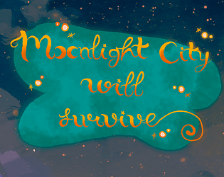 Moonlight City Will Survive APK