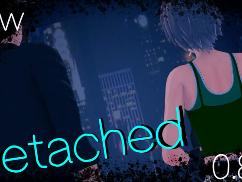 Detached [v0.8.0] [Scruffles] APK