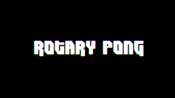 Rotary Pong Screenshot1