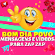 Bom Dia Povo Mensagens Zap Zap APK