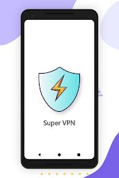 Super VPN: Fast Secure VPN Screenshot7