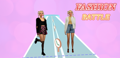 Fashion Battle - Girl Dress Up Screenshot1