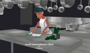 Quill Interactions: Chef Screenshot1