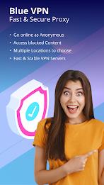 Blue VPN - Fast & Secure Proxy Screenshot1