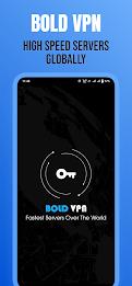 Bold VPN-Secure VPN Fast Proxy Screenshot1