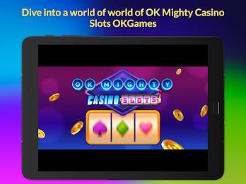 OK Mighty Casino Slots Screenshot5