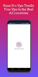 Ryan pro VPN Screenshot1