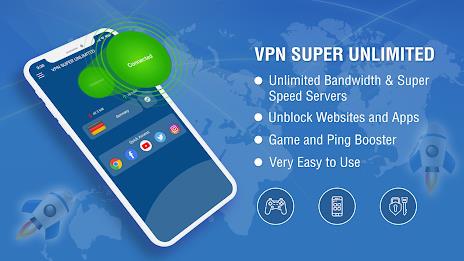 VPN Super Unlimited : Fast VPN Screenshot1