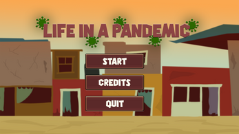 Life in a Pandemic! Screenshot1