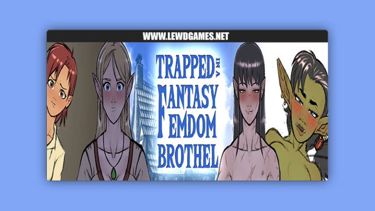 Trapped in a Fantasy Femdom Brothel [v0.02.02 Free] APK