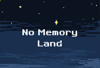 No Memory Land Screenshot1