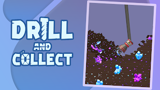 Drill and Collect - Idle Miner Screenshot4