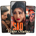 Sad Video Status Download APK