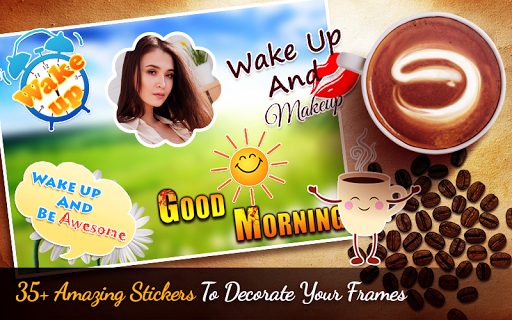 Good Morning Photo Frames Screenshot4