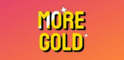 MoreGold-Online Cash App Screenshot1