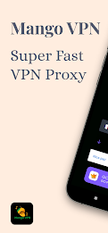 Mango VPN: Super Fast Proxy Screenshot11