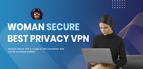 Woman Secure VPN Screenshot3