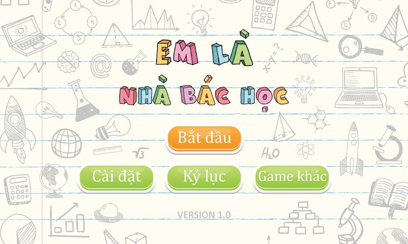Em là nhà bác học Screenshot15
