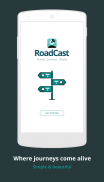 RoadCast - Travel Social Screenshot2