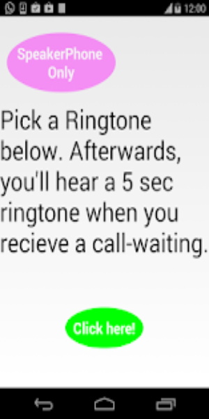 Call Waiting Ringer Screenshot3