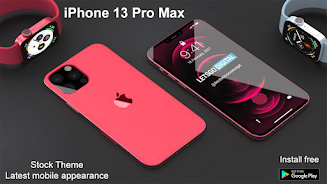 iPhone 13 Pro Max for Launcher Screenshot4