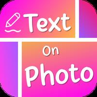 Text on Photo - Text to Photo APK