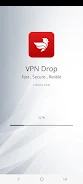 VPN Drop - Safe & Powerful VPN mod Screenshot1