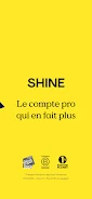 Shine - Compte pro en ligne Screenshot2