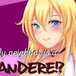 My Neighbor Is A Yandere?! Chapter APK