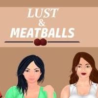 Lust & Meatballs APK