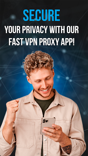 Fast VPN Proxy - Secure VPN Screenshot1