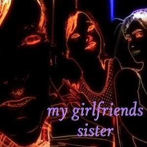 My Girlfriends Sister APK