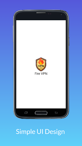 Fire VPN - Speed VPN Proxy Screenshot1
