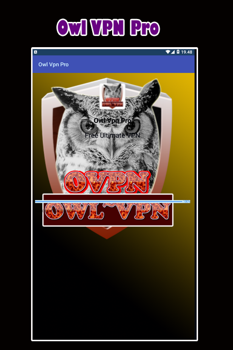 Owl VPN Pro Unlimited - Super Fast Internet Access Screenshot1