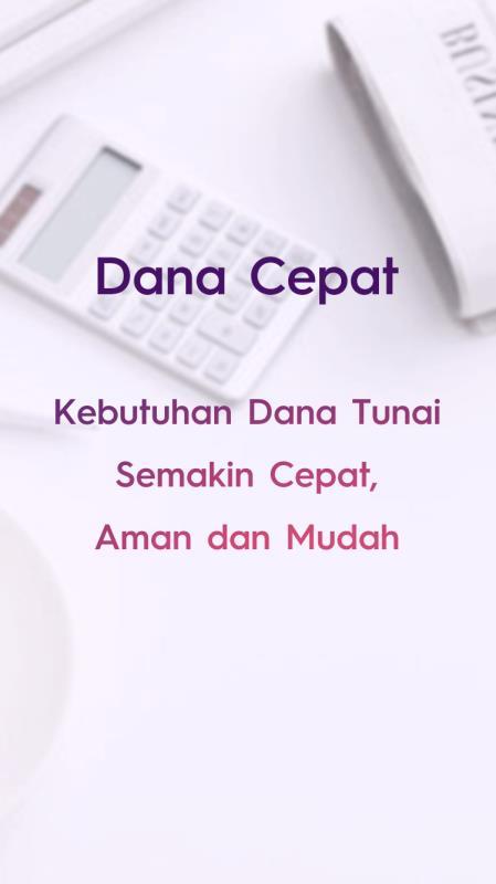 Dana Cepat - Pinjaman Uang Tunai Cepat Cair Screenshot3