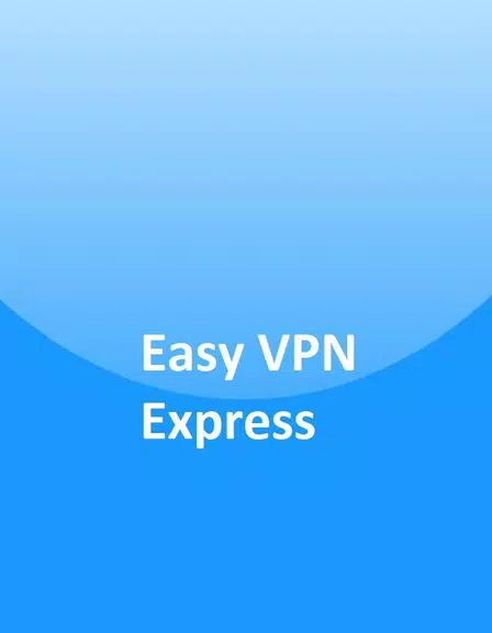 Easy VPN Express - The only Free VPN Screenshot1