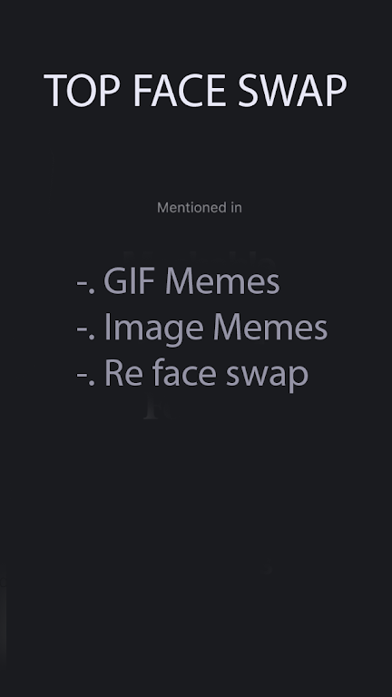 Face Swap Videos,GIF Memes,Re Screenshot2