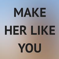 How To Make A Girl Like You APK