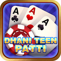 Dhani Teen Patti - Rummy & Teen Patti Go APK