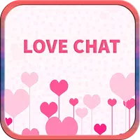 LoveChat - Dating App APK