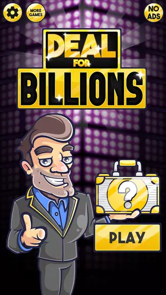 Deal for Billions - Win a Billion Dollars Screenshot1