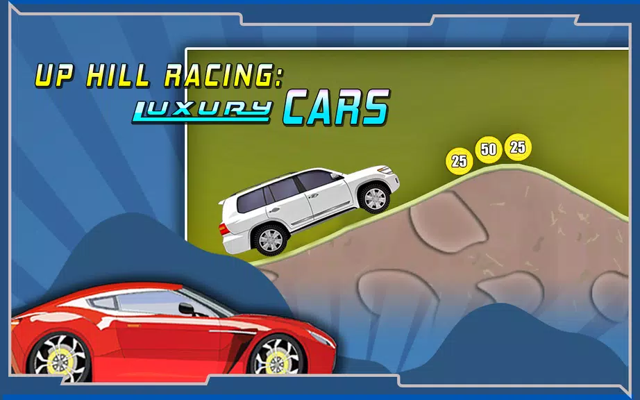 Up Hill Racing: Luxury Cars Screenshot3