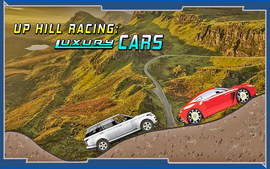 Up Hill Racing: Luxury Cars Screenshot2