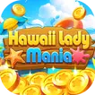 Hawaii Lady Mania APK