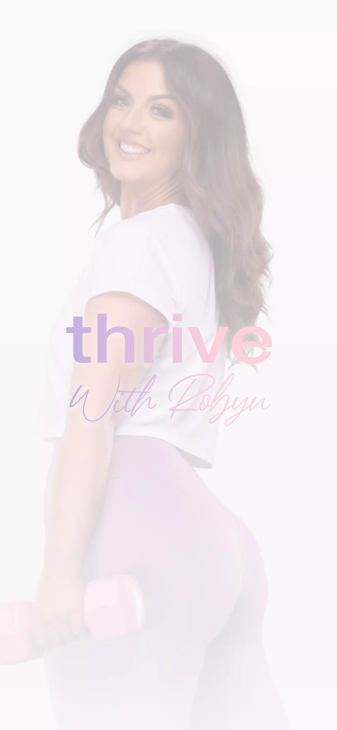 Thrive with Robyn Screenshot7