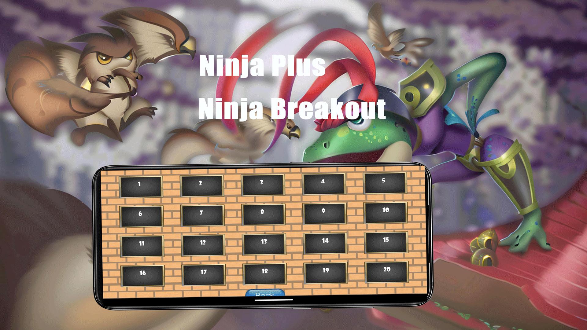 Ninja Plus - Ninja Breakout Screenshot4